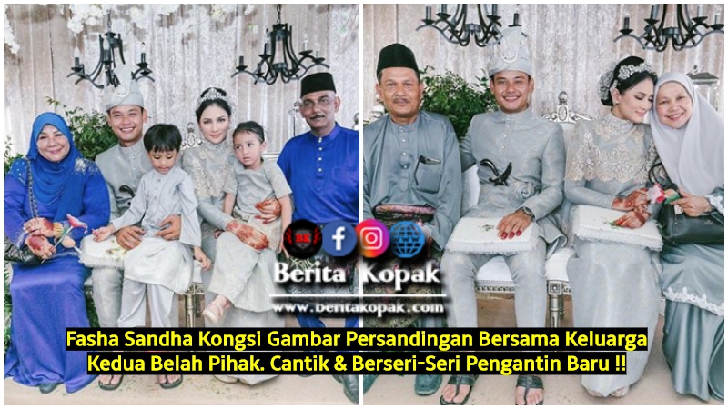  Fasha Sandha Kongsi Gambar Persandingan Bersama Keluarga 