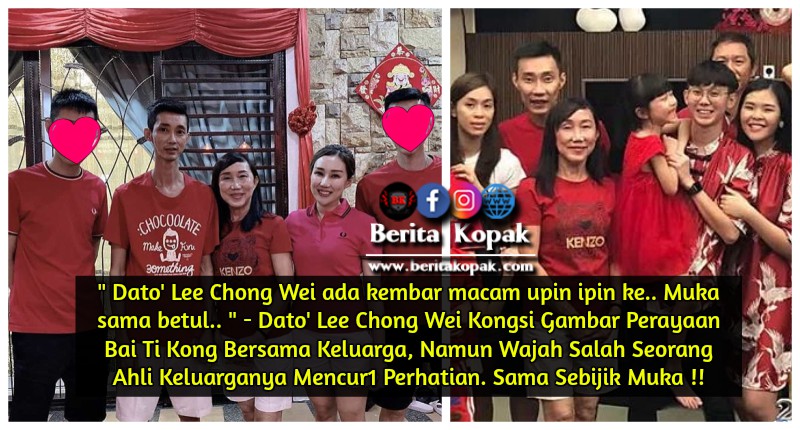 Dato Lee Chong Wei Ada Kembar Macam Upin Ipin Ke Muka Sama Betul Berita Kopak Media